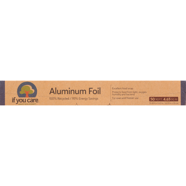 Food and Beverage Storage If You Care Aluminum Foil, 50 Square Feet hero