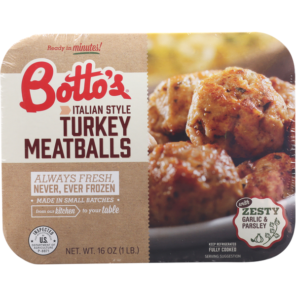 Packaged Meat Botto's Turkey Meatballs, Italian Style hero