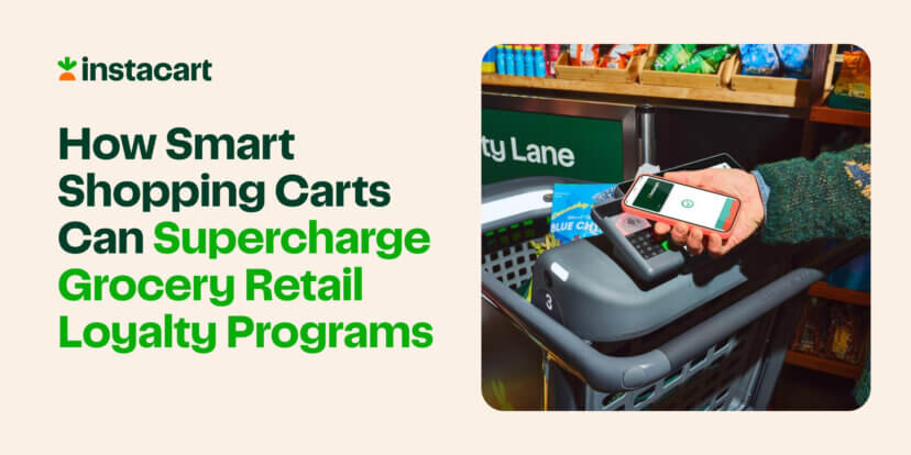 How Smart Shopping Carts Can Supercharge Grocery Retail Loyalty Programs