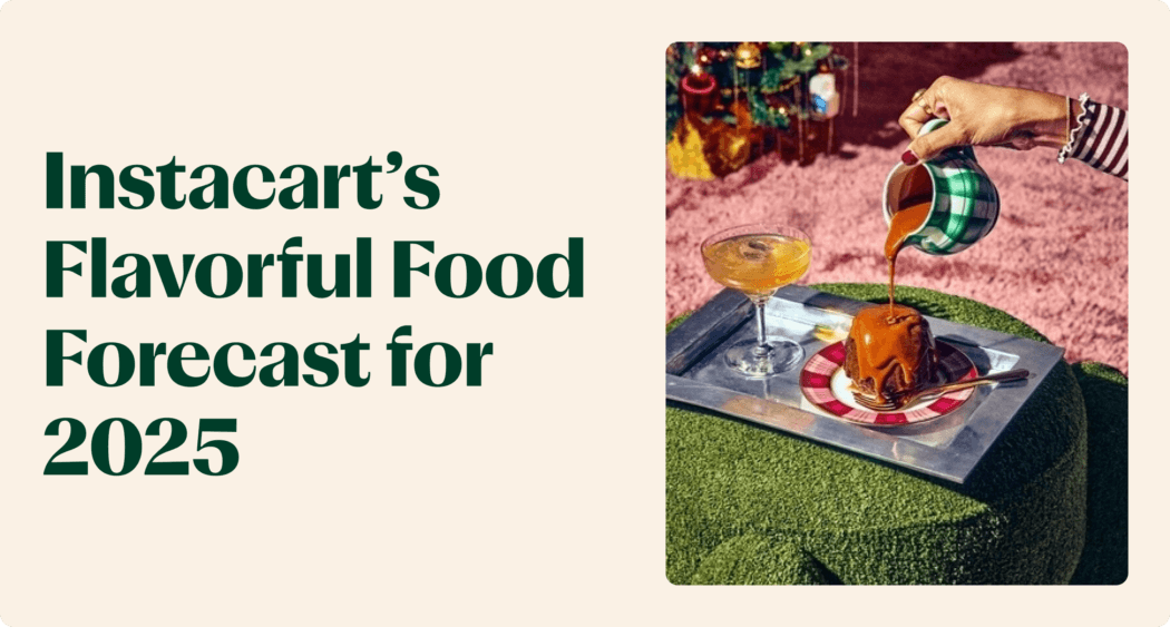 Instacart’s Flavorful Food Forecast for 2025